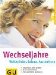 Wechseljahre . GU Ratgeber Gesundheit