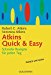 Atkins Quick & Easy: Schnelle Rezepte für jeden Tag
