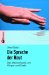 Die Sprache der Haut: Das Wechselspiel von K�rper und Seele