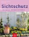 Sichtschutz f�r Garten, Terrasse und Balkon