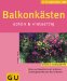 Balkonk�sten sch�n & vielseitig